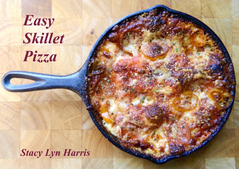 Cast Iron Cooking: Easy Skillet Pizza