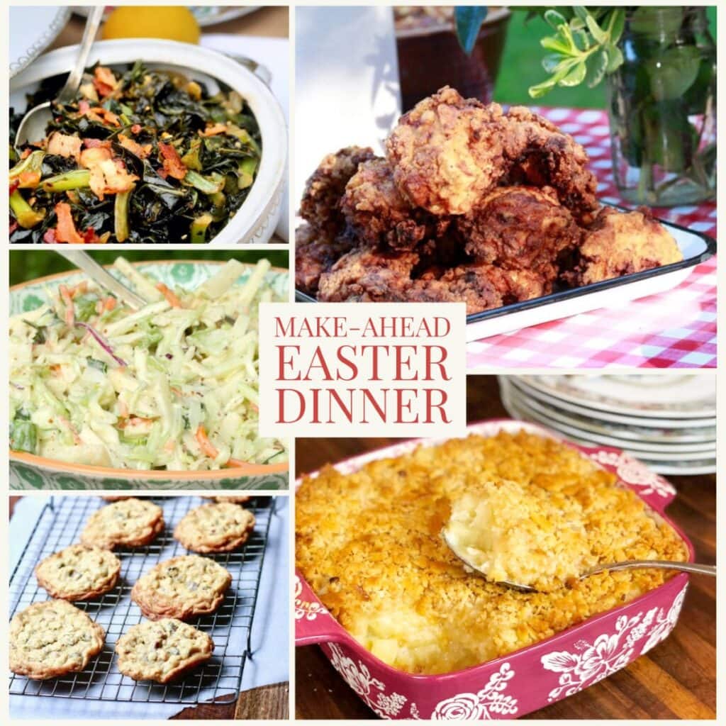 Fried chicken, casserole, sides, and dessert for make ahead Easter dinner